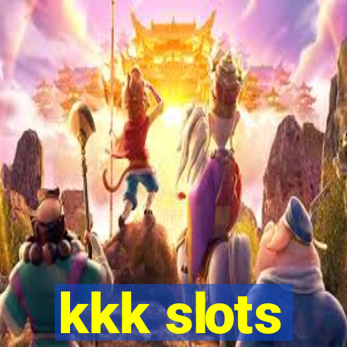 kkk slots